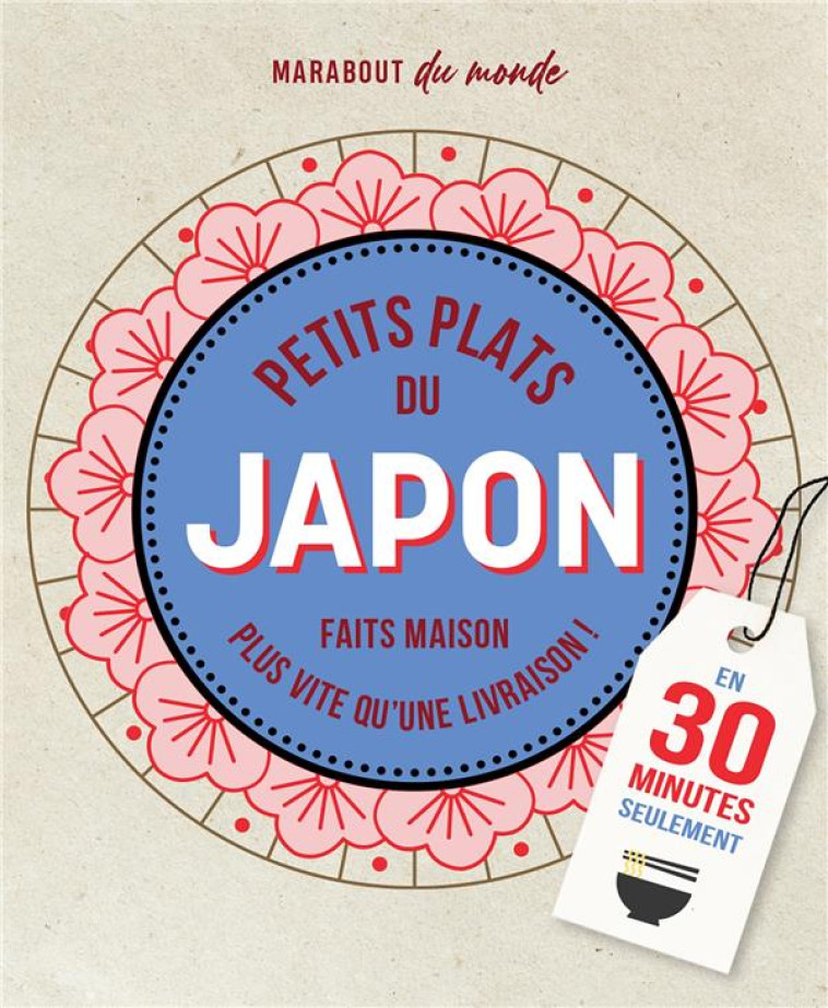 PETITS PLATS DU JAPON - FAITS - SACHIYO HARADA - MARABOUT