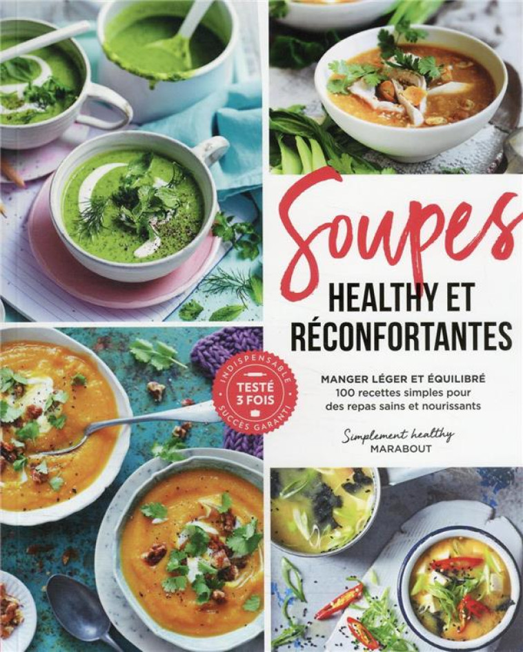 SOUPES HEALTHY & RECONFORTANTE - ACP - MARABOUT