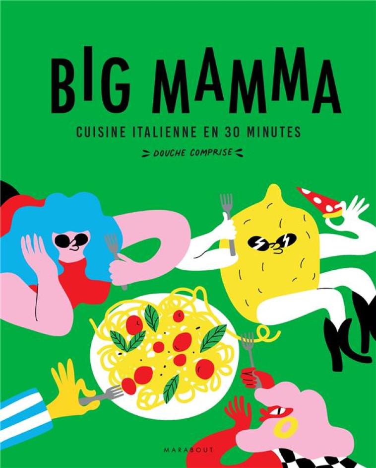 BIG MAMMA - CUISINE ITALIENNE - BIG MAMMA - MARABOUT