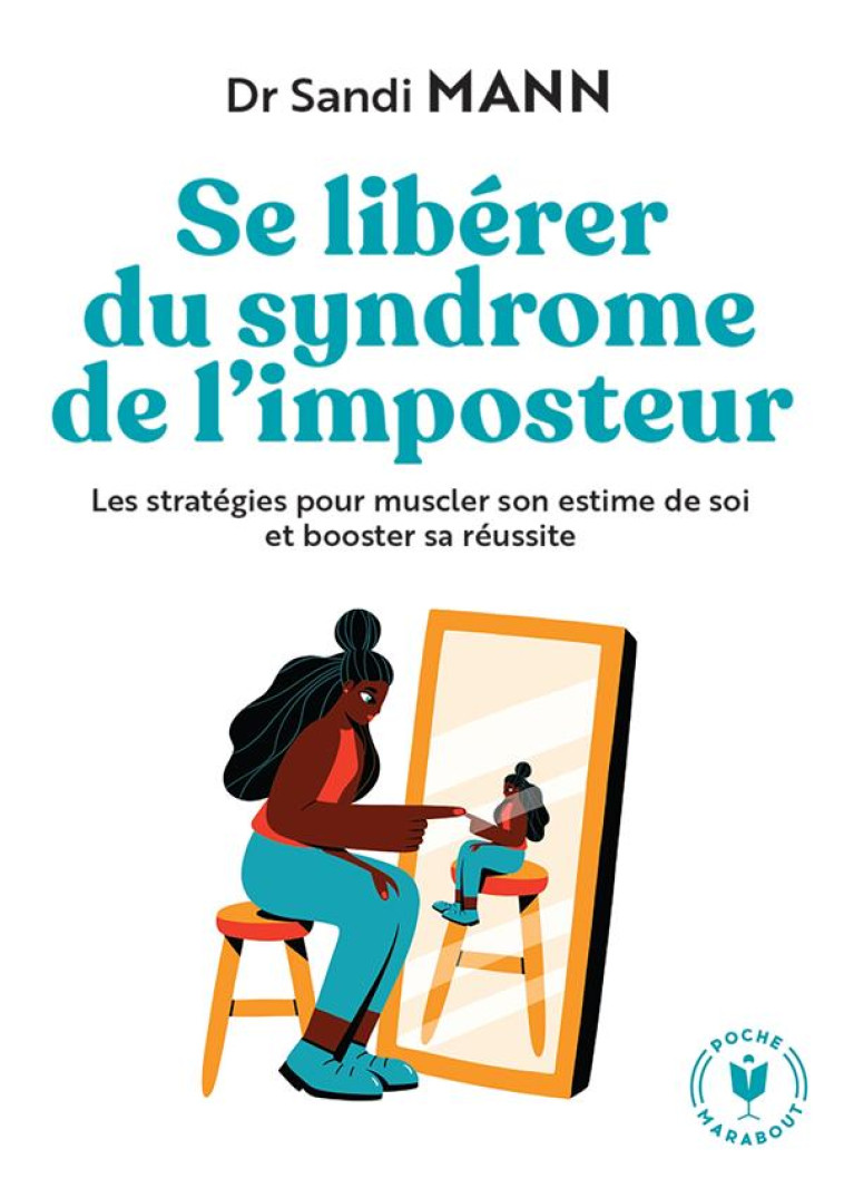 SE LIBERER DU SYNDROME DE L-IM - MANN SANDI - MARABOUT