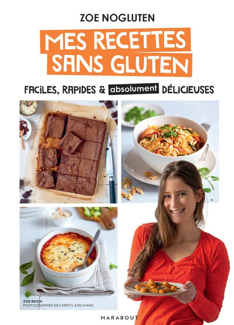 ZOE NOGLUTEN - MES RECETTES SA - NOGLUTEN ZOE - MARABOUT