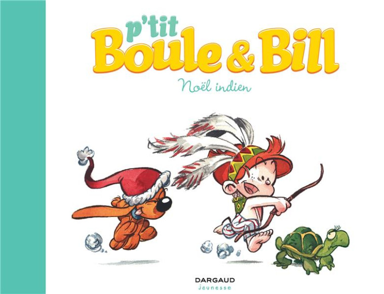 P-TIT BOULE & BILL - TOME 2 - - ROBA JEAN - DARGAUD