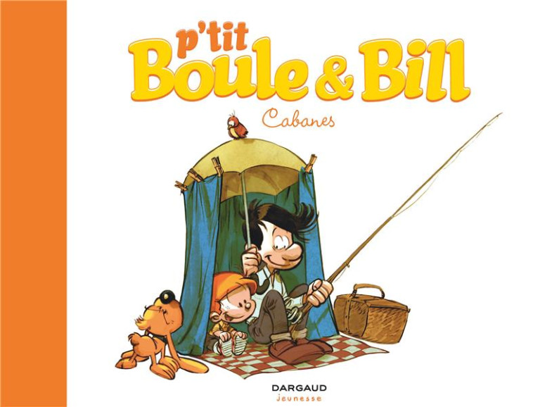 P-TIT BOULE & BILL - TOME 3 - - ROBA JEAN - Dargaud