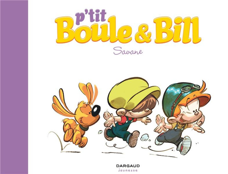 P-TIT BOULE & BILL - TOME 4 - - ROBA JEAN - Dargaud