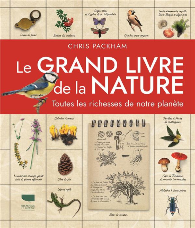 LE GRAND LIVRE DE LA NATURE. T - PACKHAM CHRIS - DELACHAUX