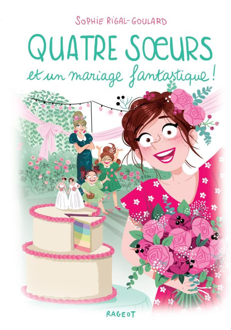 QUATRE SOEURS - T12 - QUATRE S - RIGAL-GOULARD/DIGLEE - RAGEOT