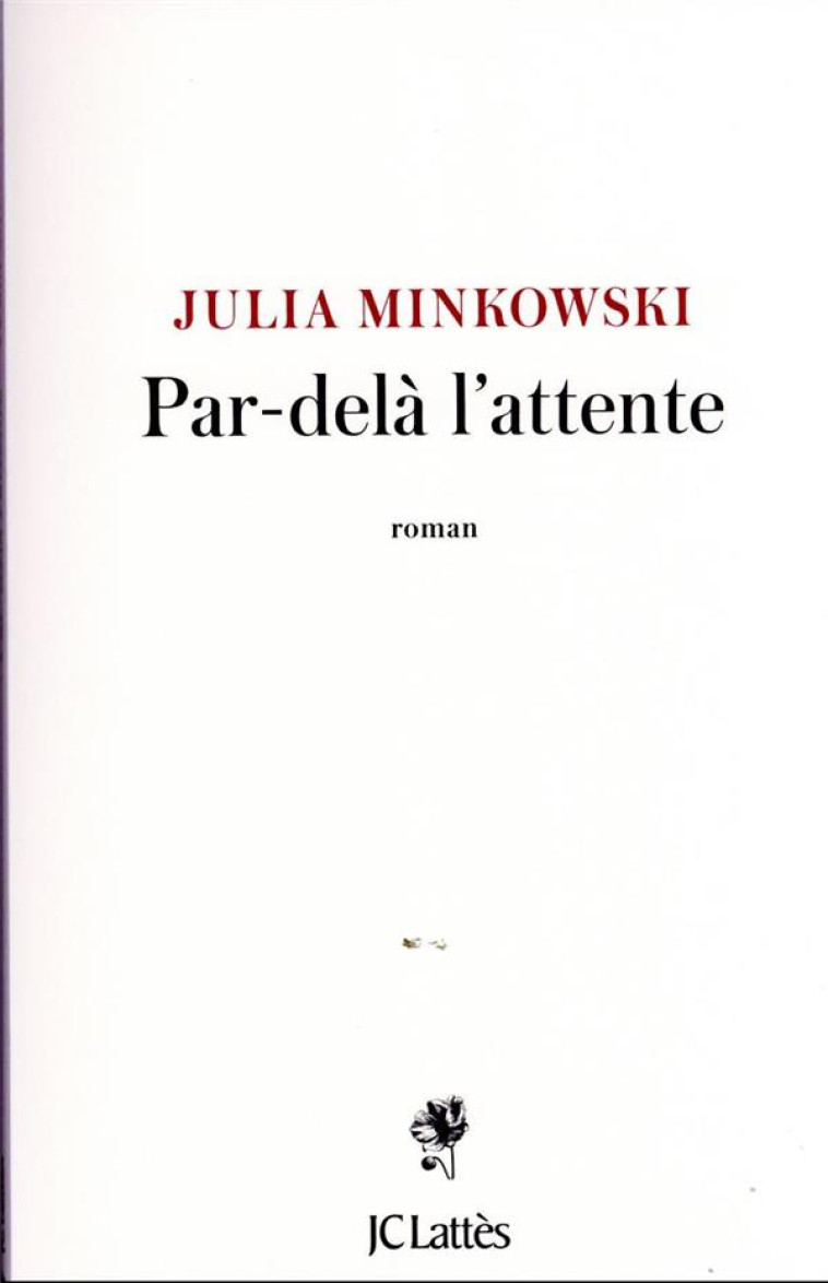 PAR-DELA L-ATTENTE - MINKOWSKI JULIA - CERF