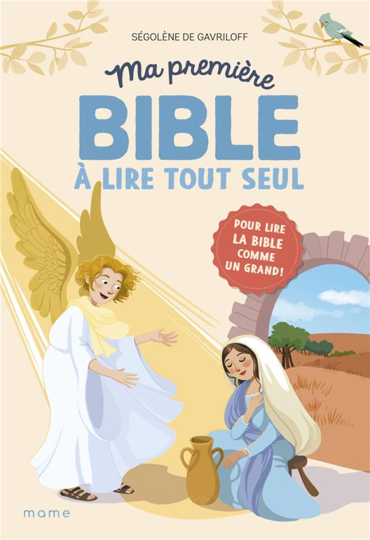 MA PREMIERE BIBLE A LIRE TOUT - DE GAVRILOFF/DELVAUX - MAME