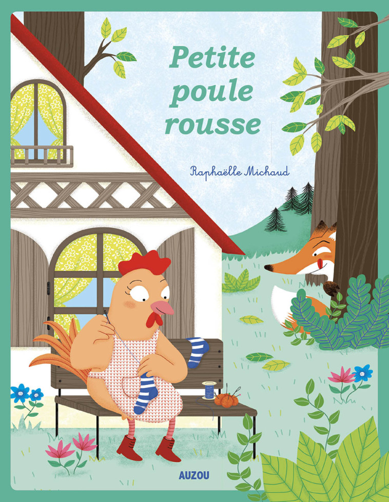 POULE ROUSSE - NOUVELLE EDITIO -  CHOUX NATHALIE - AUZOU