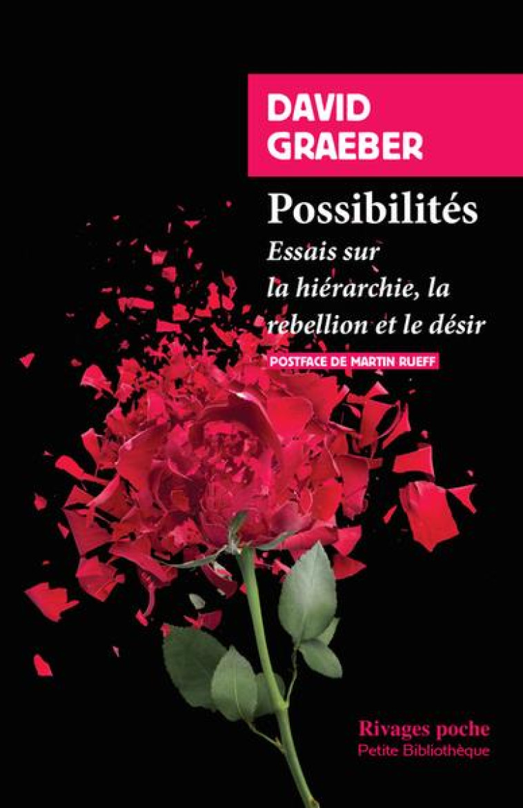 POSSIBILITES - ESSAIS SUR LA H - GRAEBER/RUEFF - Rivages