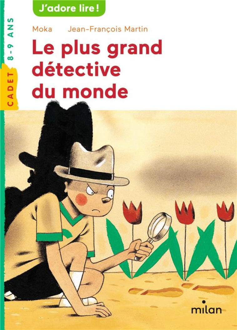 PLUS GRAND DETECTIVE DU MONDE - MARTIN/MOKA - BD Kids