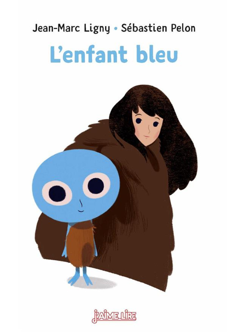 L-ENFANT BLEU - PELON/LIGNY - Bayard Jeunesse