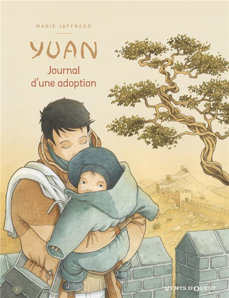 YUAN, JOURNAL D-UNE ADOPTION - JAFFREDO MARIE - VENTS D'OUEST