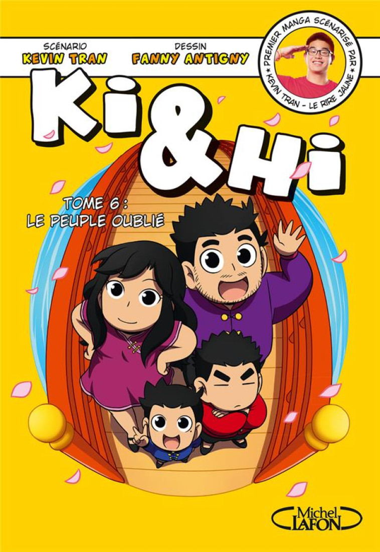 KI & HI - TOME 6 LE PEUPLE OUB - TRAN/ANTIGNY - MICHEL LAFON