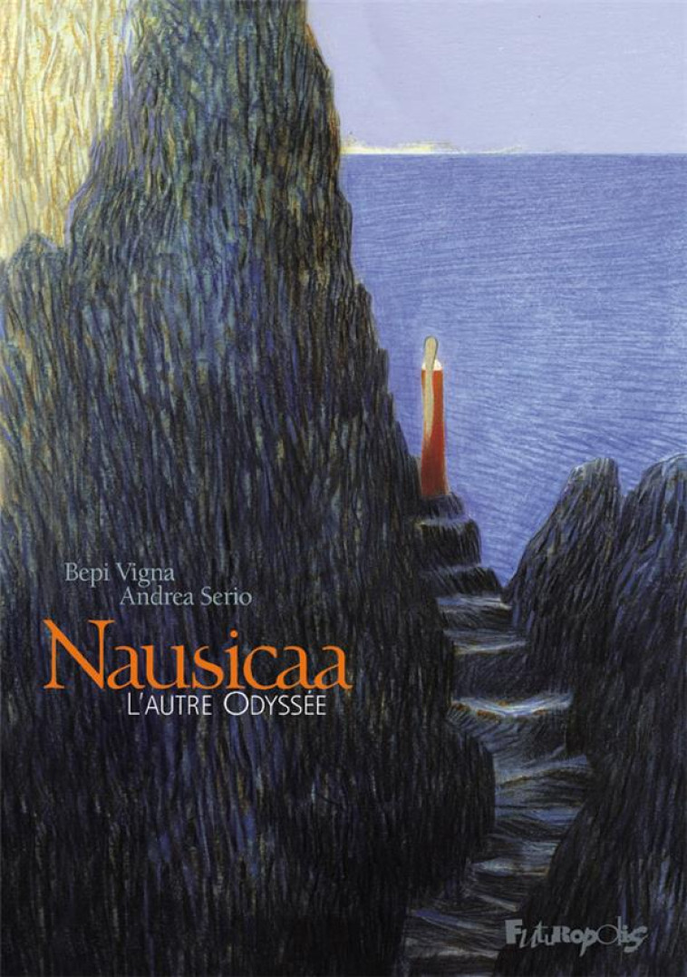 NAUSICAA - L-AUTRE ODYSSEE - SERIO/VIGNA - GALLISOL