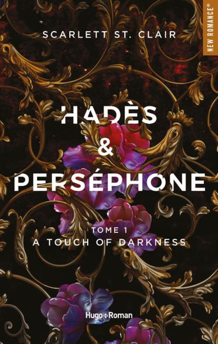 HADES ET PERSEPHONE - TOME 01 - ST. CLAIR SCARLETT - HUGO JEUNESSE