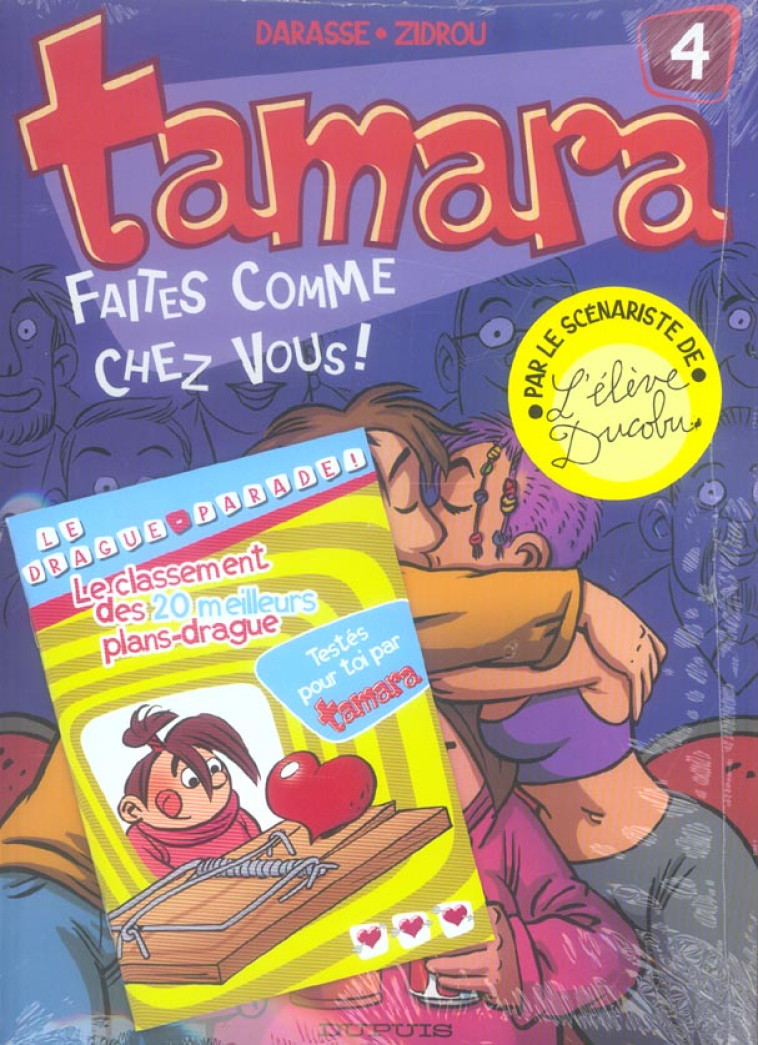 TAMARA T4 FAITES COMME CHEZ VO - ZIDROU/DARASSE - DUPUIS