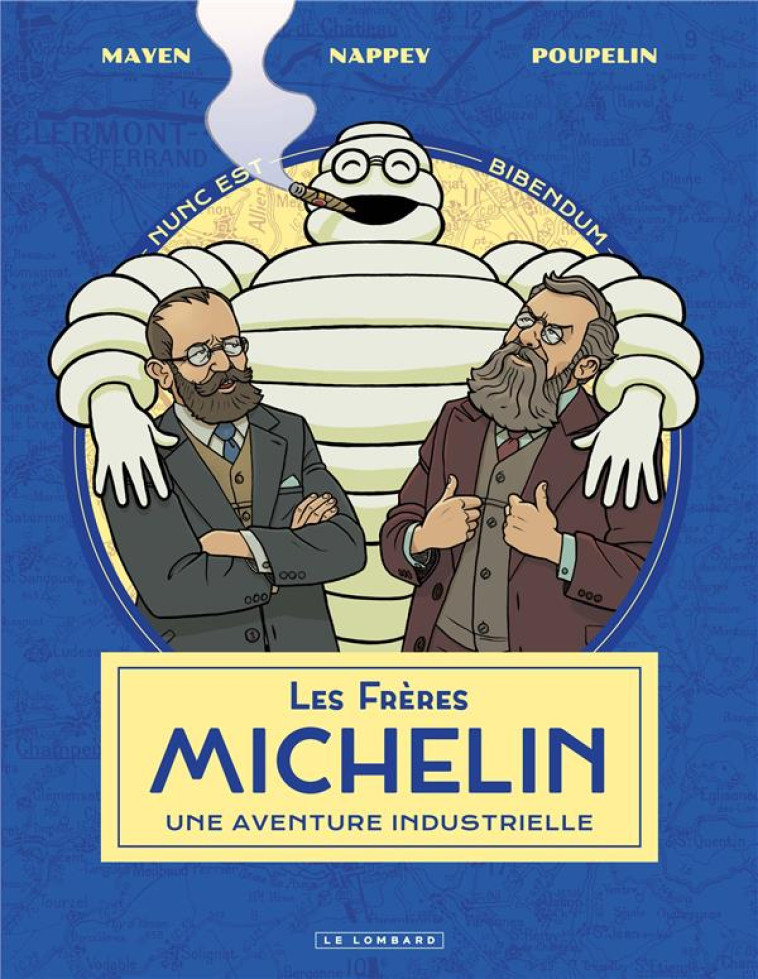 LES FRERES MICHELIN, UNE AVENT - MAYEN CEDRIC - LOMBARD