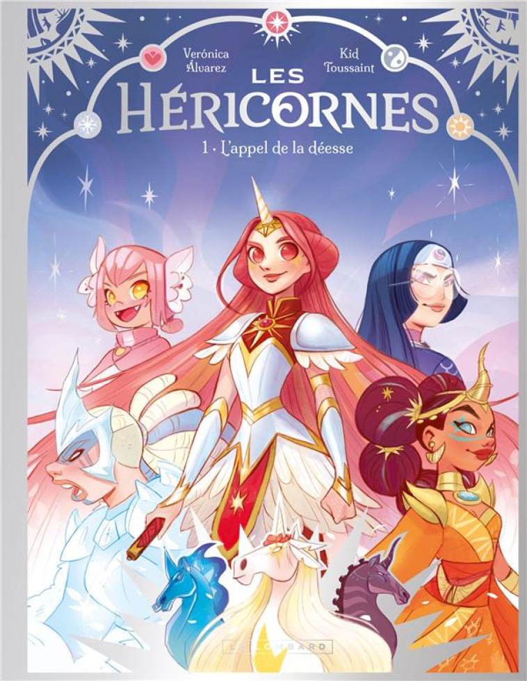 LES HERICORNES - TOME 1 - L-AP - ALVAREZ  VERONICA - LOMBARD