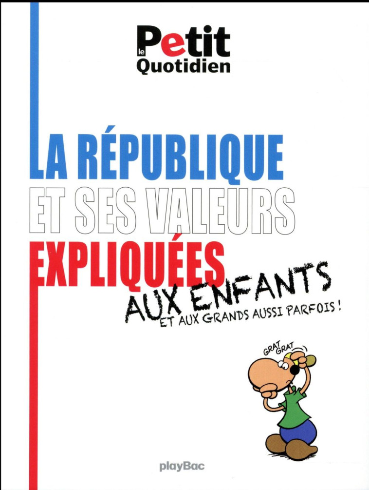 LE PETIT QUOTIDIEN - LES VALEU - XXX - Play Bac