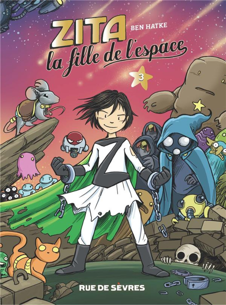 ZITA, LA FILLE DE L-ESPACE T3 - HATKE BEN - RUE DE SEVRES