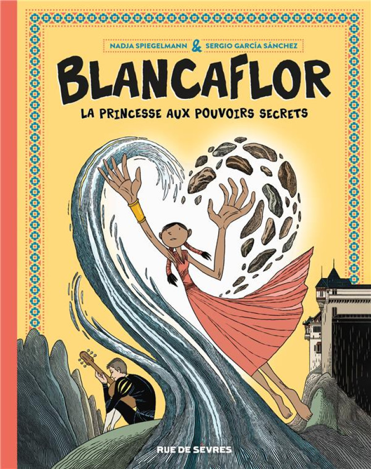 BLANCAFLOR - LA PRINCESSE AUX - GARCIA SANCHEZ - RUE DE SEVRES