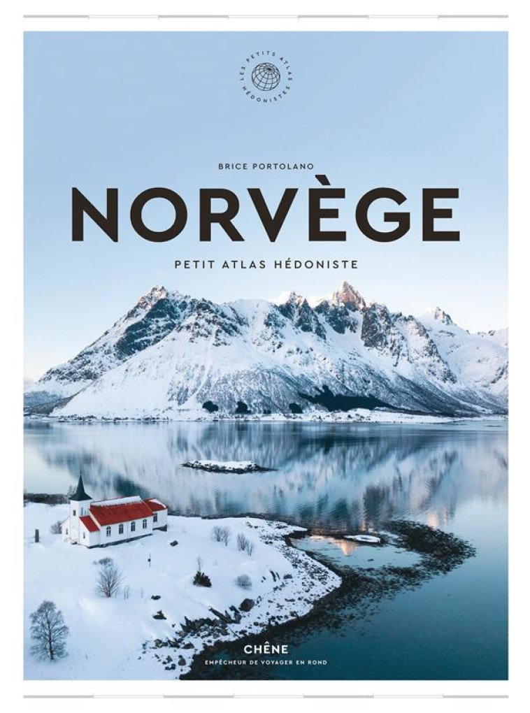 NORVEGE - PETIT ATLAS HEDONIST - PORTOLANO BRICE - LE CHENE