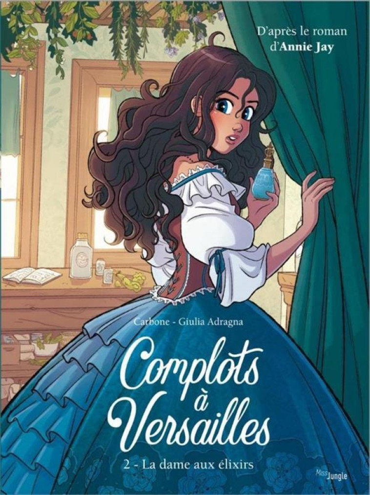 COMPLOTS A VERSAILLES - TOME 2 - CARBONE/JAY/ADRAGNA - CASTERMAN