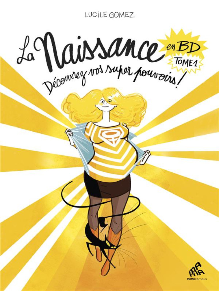 LA NAISSANCE EN BD - T1 DECOUV - GOMEZ LUCILE - MAMAEDITIONS