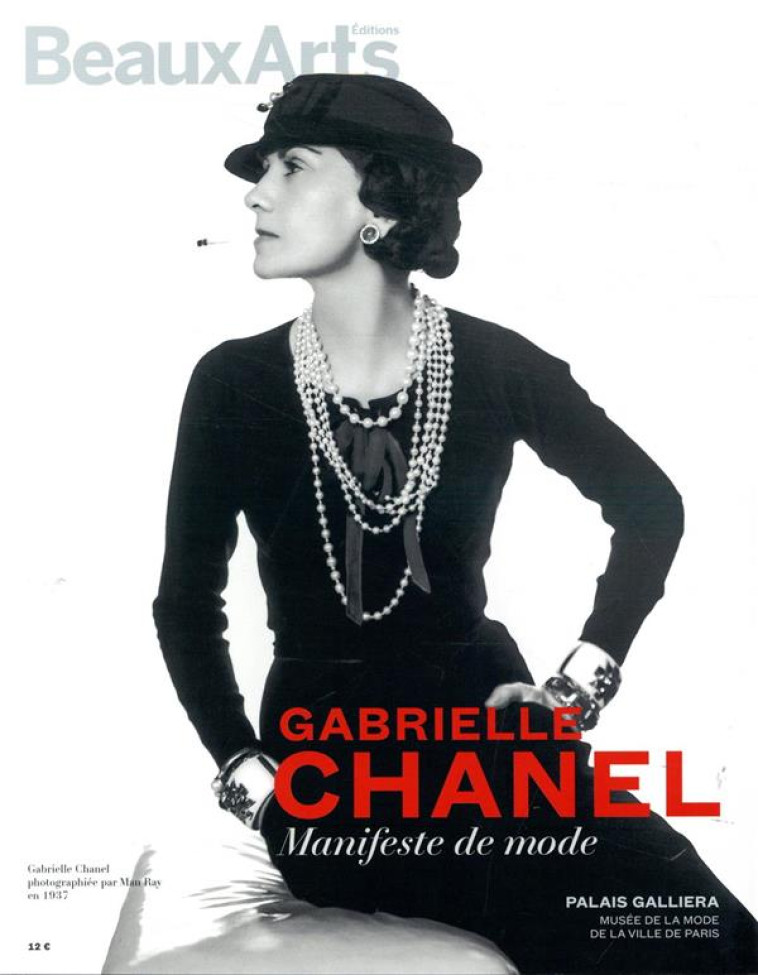 GABRIELLE CHANEL,MANIFESTE DE - COLLECTIF - BEAUX ARTS MAGA