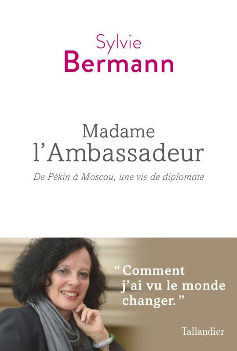 MADAME L-AMBASSADEUR - DE PEKI - BERMANN SYLVIE - TALLANDIER