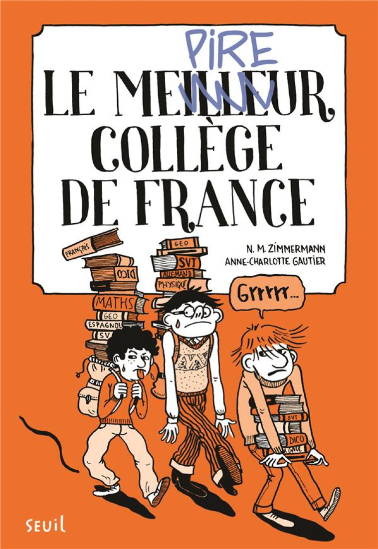 MEILLEUR COLLEGE DE FRANCE. TO - ZIMMERMANN/GAUTIER - Seuil Jeunesse