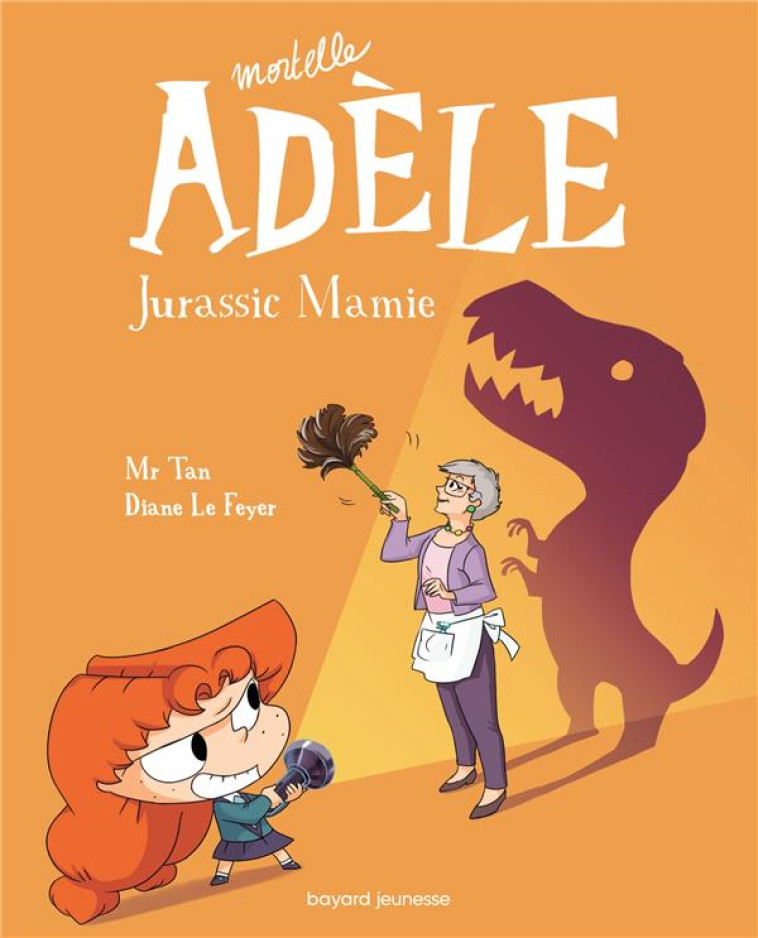 MORTELLE ADELE, TOME 16 - JURA - MR TAN/LE FEYER - TOURBILLON