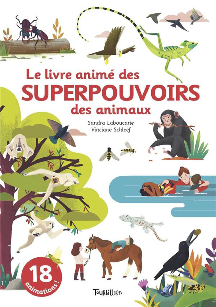 LE LIVRE ANIME DES SUPERPOUVOI - LABOUCARIE/SCHLEEF - TOURBILLON