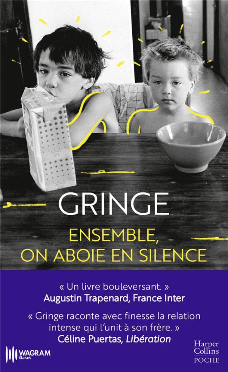 ENSEMBLE, ON ABOIE EN SILENCE - GRINGE - HARPERCOLLINS