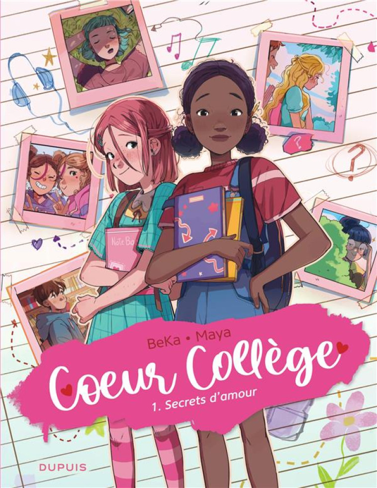 COEUR COLLEGE - TOME 1 - SECRE - BEKA/MAYA - DUPUIS