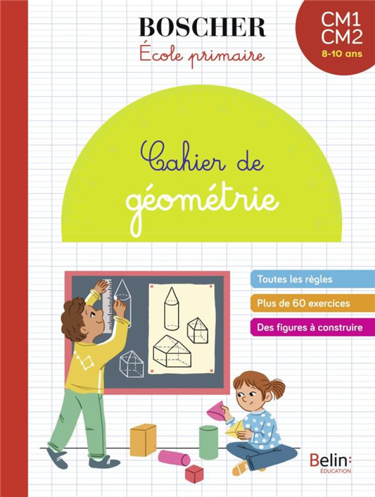 CAHIER DE GEOMETRIE - SANSEY GERARD - BELIN