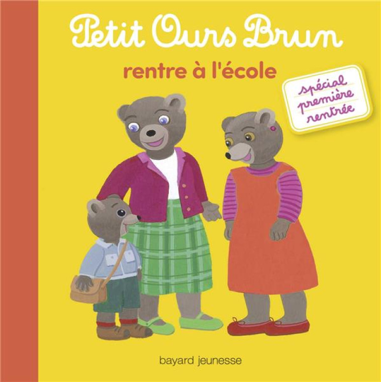 PETIT OURS BRUN RENTRE A L-ECO - SERRE-DE TALHOUET - BAYARD JEUNESSE