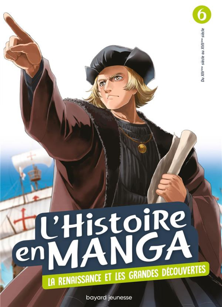 L-HISTOIRE EN MANGA (TOME 6). - ESTAGER AURELIEN - BAYARD JEUNESSE