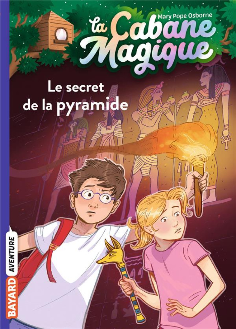 LA CABANE MAGIQUE, TOME 03 - L - POPE OSBORNE/MASSON - BAYARD JEUNESSE