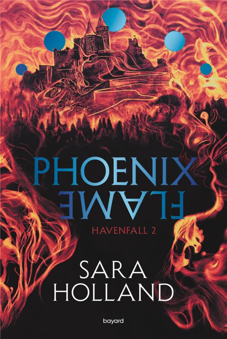 HAVENFALL, TOME 02 - PHOENIX F - MOREAU ERIC - BAYARD JEUNESSE