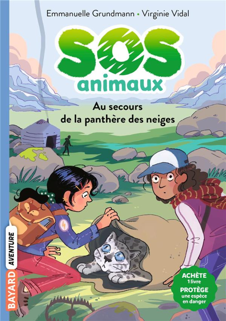 SOS ANIMAUX SAUVAGES, TOME 01 - GRUNDMANN/VIDAL - BAYARD JEUNESSE