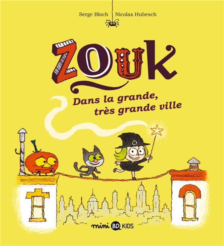 ZOUK, TOME 21 - DANS LA GRANDE - BLOCH/HUBESCH - BAYARD JEUNESSE