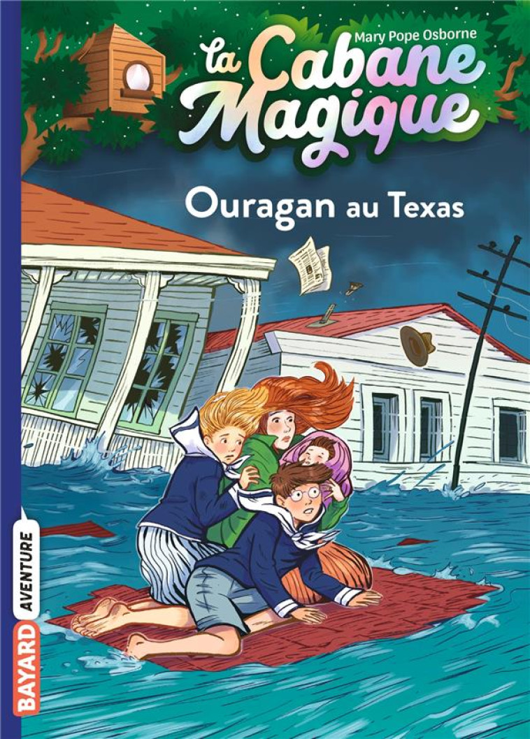 LA CABANE MAGIQUE, TOME 52 - O - POPE OSBORNE/MASSON - BAYARD JEUNESSE