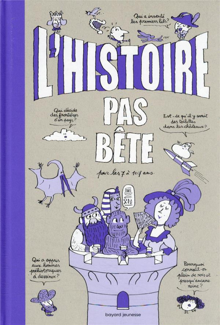 L-HISTOIRE PAS BETE - BILLIOUD/LEMAITRE - BAYARD JEUNESSE