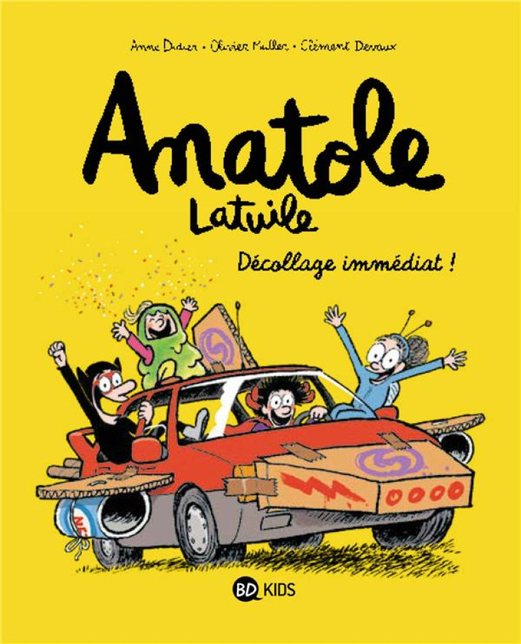 ANATOLE LATUILE, TOME 15 - DEC - DEVAUX/MULLER/DIDIER - BAYARD JEUNESSE