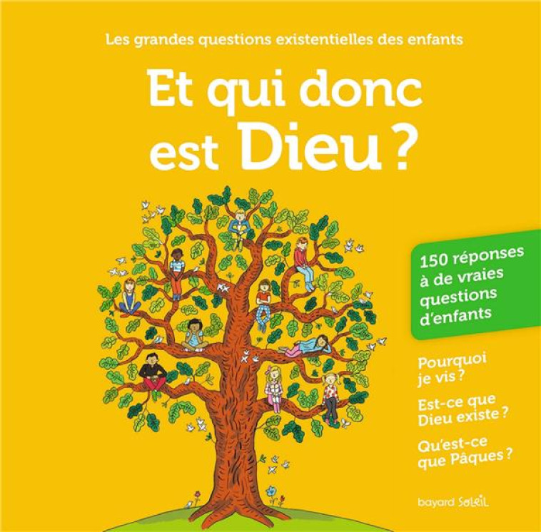 ET QUI DONC EST DIEU ? - LES G - TRUONG MARCELINO - BAYARD JEUNESSE