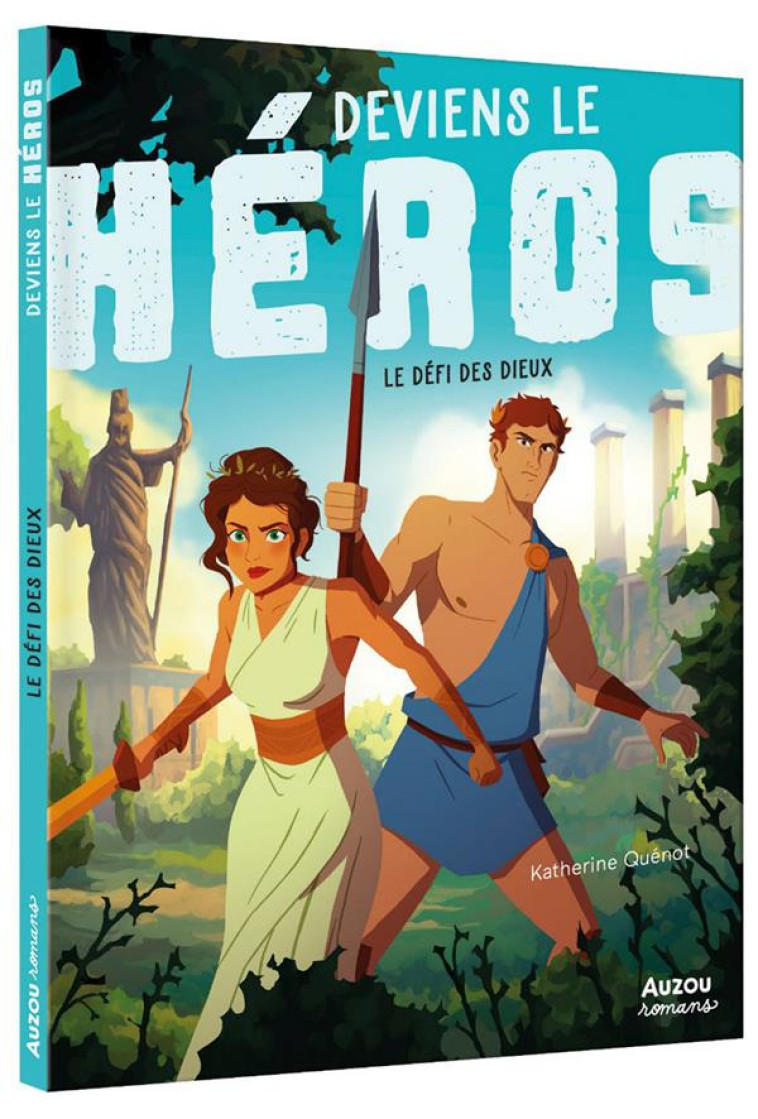 DEVIENS LE HEROS - LE DEFI DES - QUENOT/RIX - PHILIPPE AUZOU