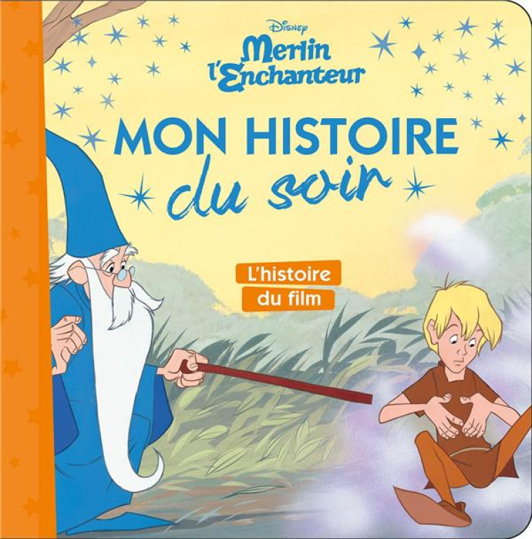 MERLIN L-ENCHANTEUR - MON HIST - COLLECTIF - HACHETTE