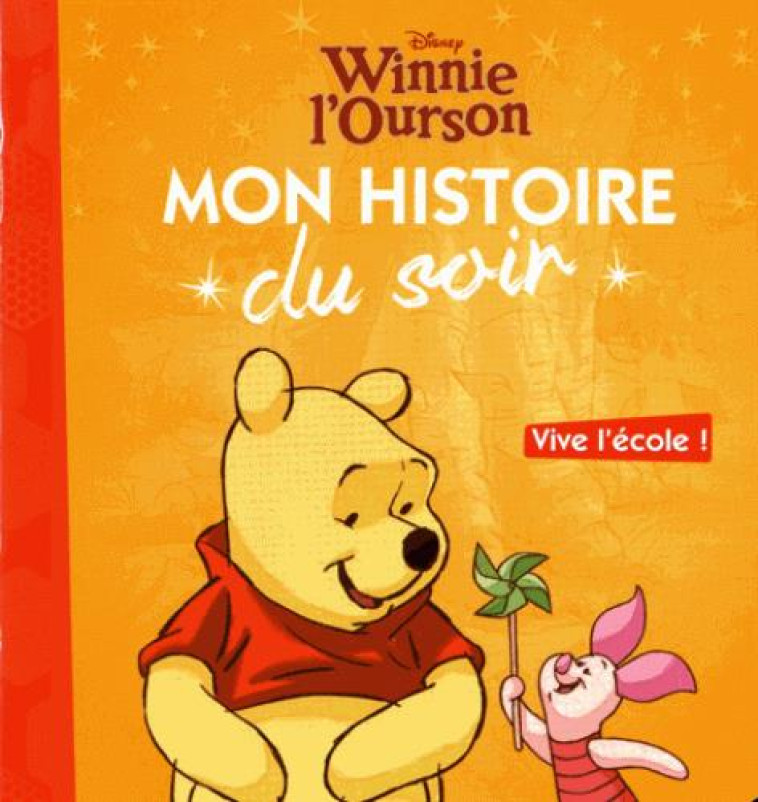 WINNIE L-OURSON - MON HISTOIRE - COLLECTIF - Hachette jeunesse-Disney